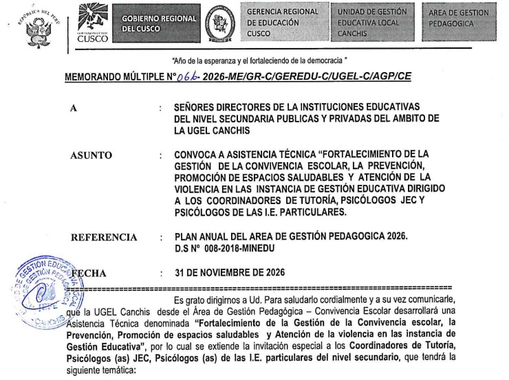 CONVOCA A ASISTENCIA TÉCNICA “FORTALECIMIENTO DE LA GESTIÓN DE LA CONVIVENCIA ESCOLAR, LA PREVENCIÓN, PROMOCIÓN DE ESPACIOS SALUDABLES Y ATENCIÓN DE LA VIOLENCIA EN LAS INSTANCIA DE GESTIÓN EDUCATIVA DIRIGIDO A LOS COORDINADORES DE TUTORÍA, PSiCÓLOGOS JEC